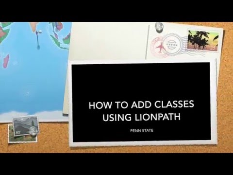 How to add classes using LIONPATH - PENN STATE