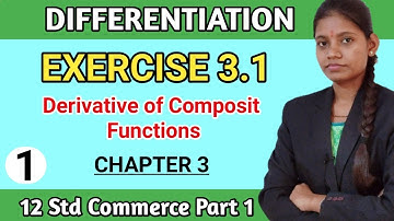 Exercise 3.1 class 12 commerce part 1 | derivative of composite function | differentiation msb