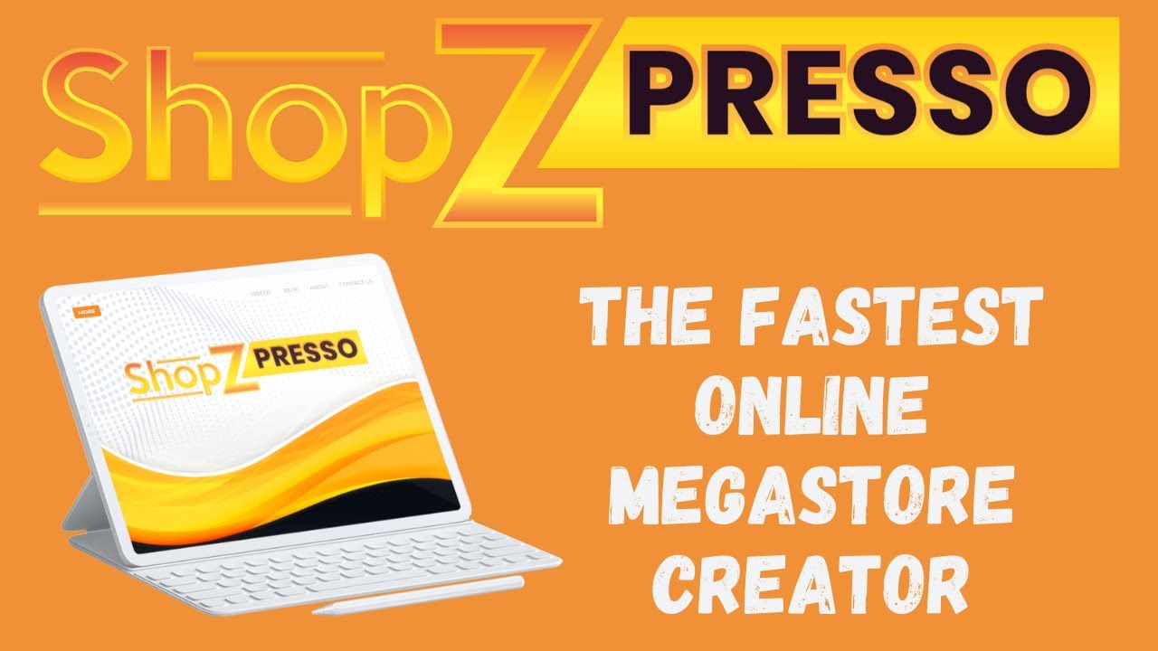 ShopZPresso Review and Big Bonus