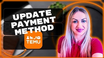 How to Update Your Payment Method on TEMU | TEMU Tips 2025