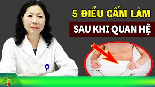 Sau khi quan hệ tuyệt đối không làm 5 điều này | Sống Khỏe Sống Tốt