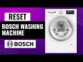 How To Hard Reset Your Bosch Washing Machine Quick Easy Guide How To Hard Reset Your Bosch Washing Machine Quick Easy Guide