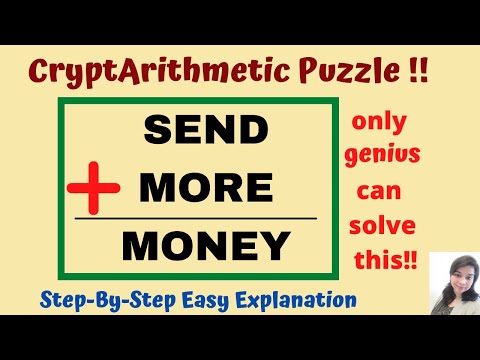 SEND+MORE=MONEY!! Each letter is a Number!! CryptArithmetic Puzzle! Only a Genius can solve this!