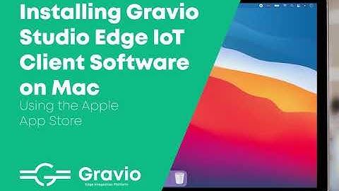 How To Download And Install Gravio Studio On MacOS