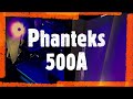 Phanteks 500A white case - Tips and Tricks