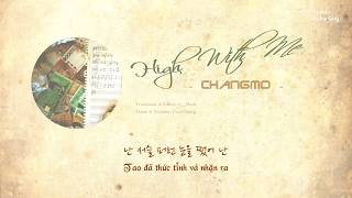 [VIETsub] High With Me - Changmo