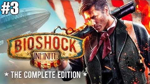 Bioshock Infinite: Gameplay Part #3 ( Monument Island Gateway )