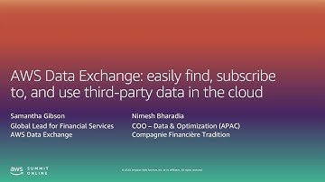 AWS Summit Online ASEAN 2020 | AWS Data Exchange: Find & Subscribe to Third-party Data in the Cloud