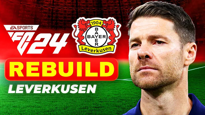 XABİ ALONSO TÜM KUPALARI İSTİYOR! // BAYER LEVERKUSEN REBUILD // FC 24 KARİYER MODU