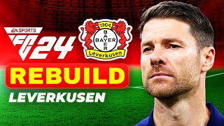 XABİ ALONSO TÜM KUPALARI İSTİYOR! // BAYER LEVERKUSEN REBUILD // FC 24 KARİYER MODU