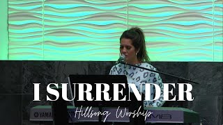 I SURRENDER - HILLSONG WORSHIP - Cover by Jennifer Lang