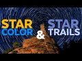 REPLAY | Star Color &amp; Star Trails | Milky Way Wednesday