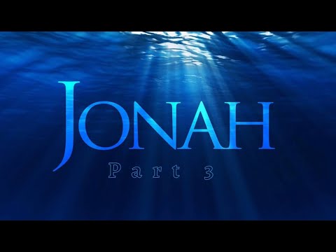 Jonah chapter three