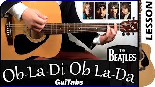 How to play OB-LA-DI OB-LA-DA ⬜ - The Beatles / GUITAR Lesson 🎸 / GuiTabs #153