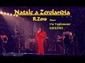 Renato Zero - NATALE a zerolandia-Concerto 01/01/1983 ( Via Tagliamento)