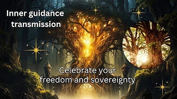 Celebrate your freedom and sovereignty | Inner guidance transmission from the Mella collective