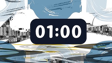 1 Minute Timer with relaxing music