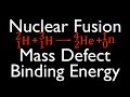 Nuclear Fusion and Binding Energy Quiz