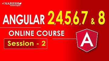 Angular 2,4,5,6,7 & 8  Online Course | Session-2 | AngularJS Tutorials for Beginners