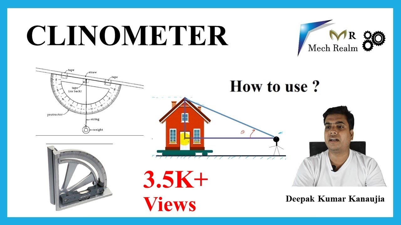 How To Use CLINOMETER Metrology Lecture 9 CLINOMETER CLINOMETER how-to-use-clinometer-metrology-lecture-9-clinometer-clinometer