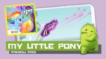 My Little Pony Rainbow Race -8 - MLP - Music video Runner free mobile game for android.