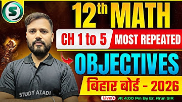 Math Class 12 Objective 2026 | Chapter 1 to 5 | Math Objective Class 12 Bihar Board | Er. Arun Sir