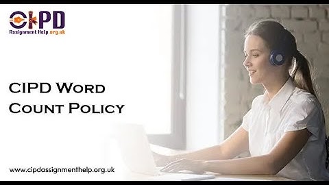 CIPD Word Count Policy