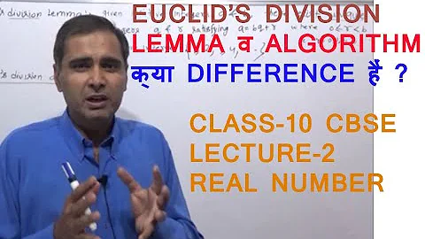 euclid's division lemma and algorithm difference LECTURE-2