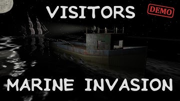 Visitors: Marine Invasion  Demo Gameplay