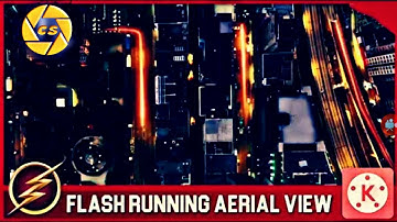 The flash running aerial view effect with kinemaster/cranium studios