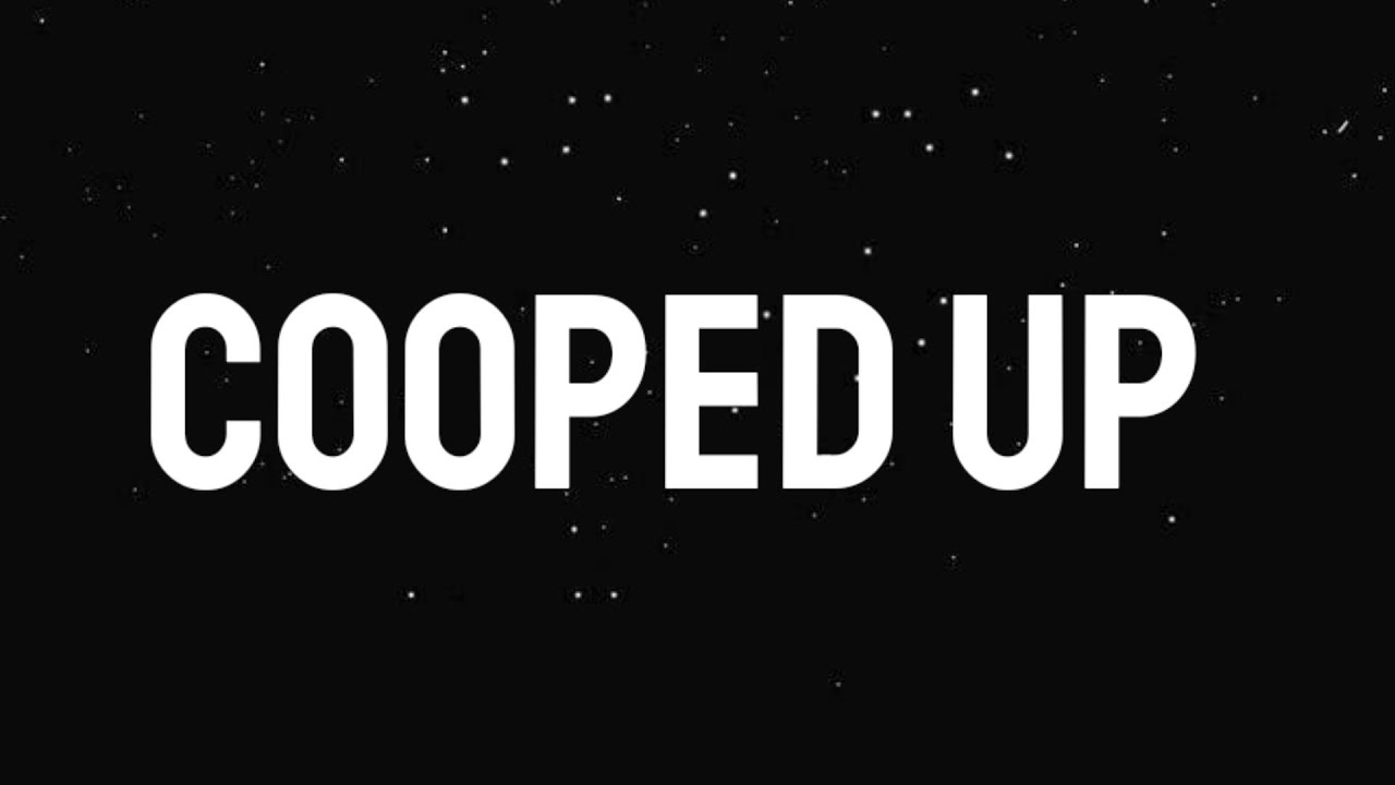 Post Malone Cooped Up (lyrics)ft. Roddy Ricch YouTube