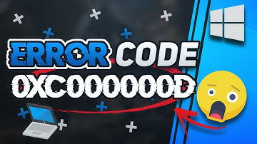 Como Reparar Error Code 0xc000000d en Windows 11/10