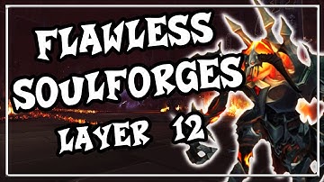 Flawless Soulforges│Layer 12│Shadowlands