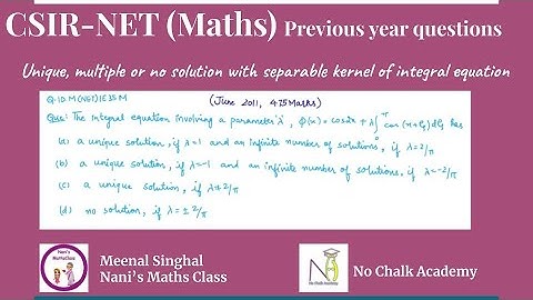 Unique, multiple or no solution with separable kernel of Integral equation, UGCNET(Q.ID.M(NET)IE35M)