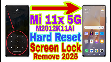 Mi 11x 5G Hard Reset/Remove Screen Lock 2025 | Unlock Pattern/Pin/Password 100%Working By Tech Babul