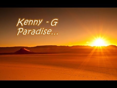 Kenny G - Paradise