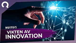 Vikten av INNOVATION på Ung Företagsamhet (UF) 2022