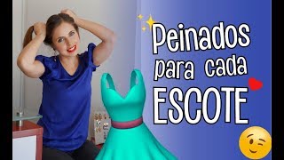 Tipos de Peinado según tu Escote - Tips de Belleza - Ada Pelayo