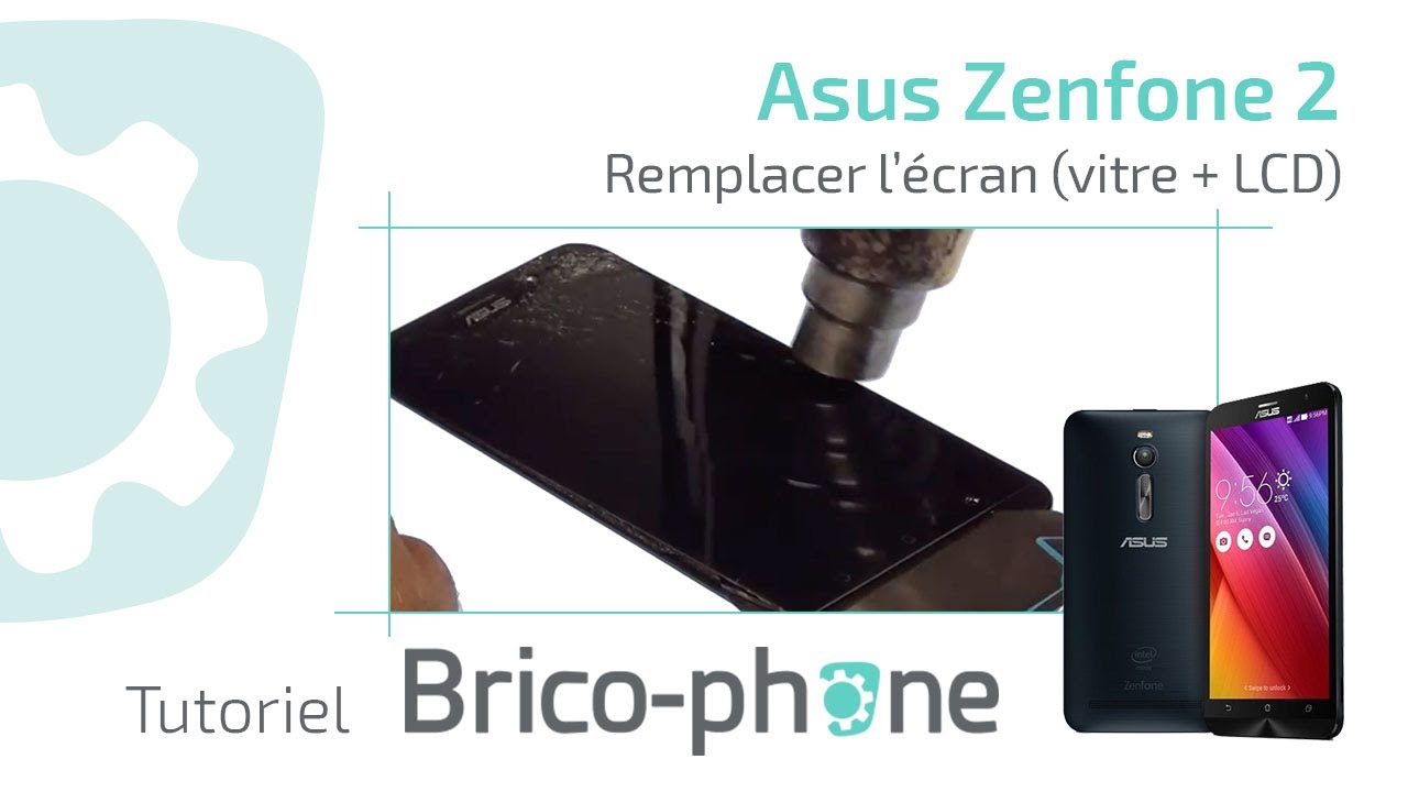 Tuto Asus Zenfone 2 ZE551ML : changer lâ€™Ã©cran (vitre + LCD