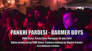 Barmer Boys - Pankhi Pardesi (Live at FMM Sines)