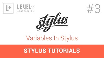 #3 Variables In Stylus - Stylus Tutorials