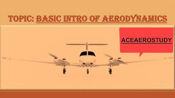 Basic Intro Of Aerodynamics (Part-1) // AceAeroStudy