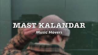 Mast Kalandar --Yo Yo Honey singh, Mika Singh (Slowed & Reverbed) screenshot 4