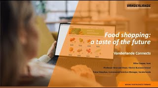 Webinar: Food shopping – a taste of the future screenshot 2