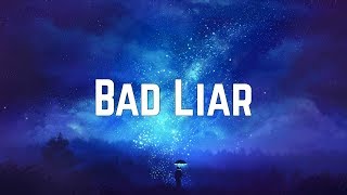 Video thumbnail of "Selena Gomez - Bad Liar (Lyrics)"