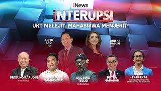 [LIVE NOW] Interupsi: UKT Melejit, Mahasiswa Menjerit! | Kamis, 16 Mei 2024