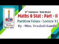 11thCommerce Partition Values -Lecture 11- By Vrushali Gandhi