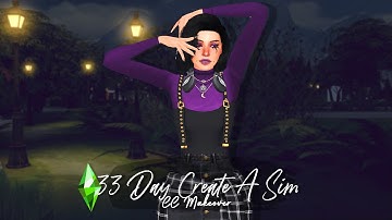 33 Day Create A Sim | Day #5 | Goth