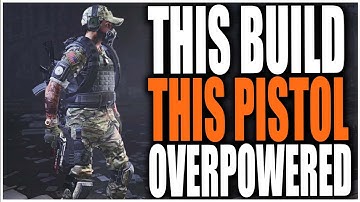 THE DIVISION 2 - THIS BUILD WITH THIS EXOTIC PISTOL IS SO OVERPOWERED AND IT