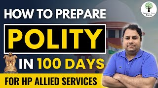 How to prepare Polity in 100 Days | For HP Allied Services | By - Ashish Sir | Success Tree Himachal